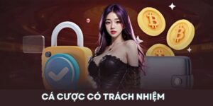 Hiểu rõ về cá cược có trách nhiệm